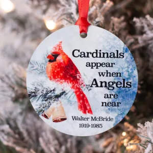 Cardinals Appear When Angels Are Near Aluminum Christmas Ornament