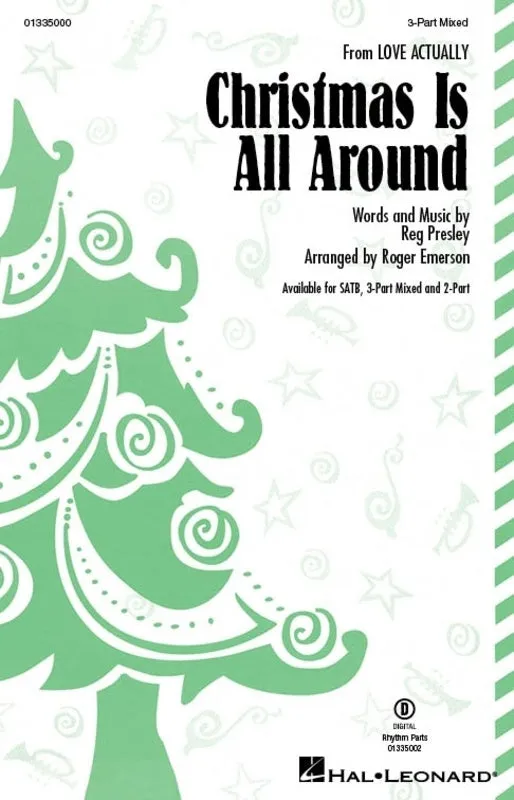 CHRISTMAS IS ALL AROUND (FROM LOVE ACTUALLY) 3 PART MIXED