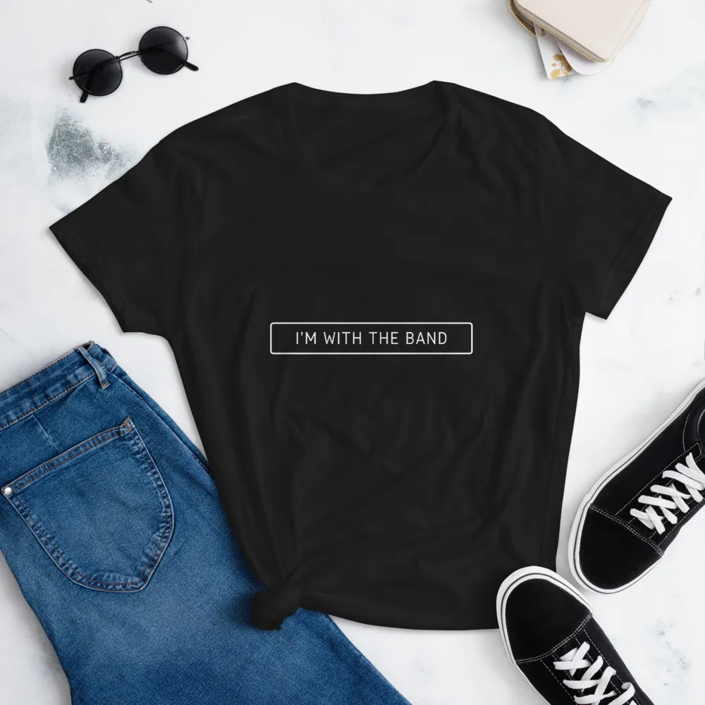 I'M WITH THE BAND Women's short sleeve t-shirt