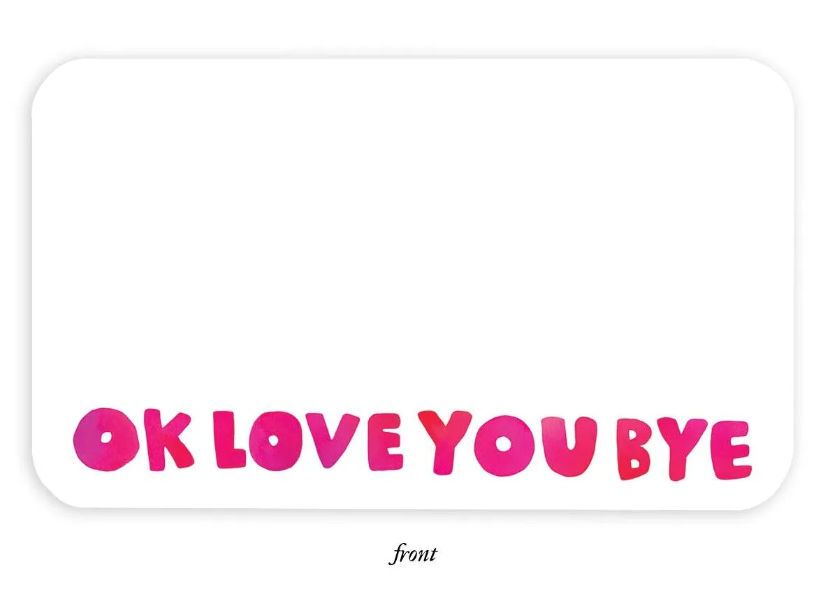 Love You Bye Little Notes