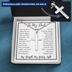 My Dad, My Strength, My Guiding Light-Cross Necklace