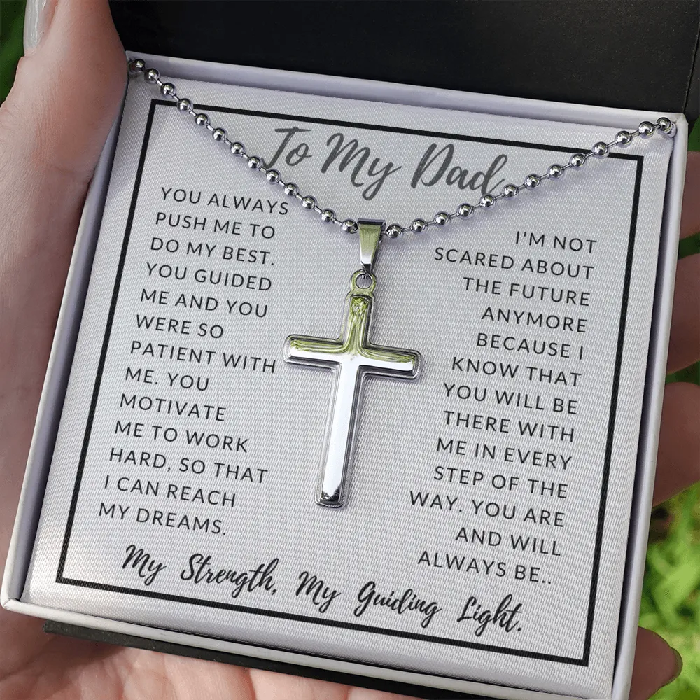 My Dad, My Strength, My Guiding Light-Cross Necklace