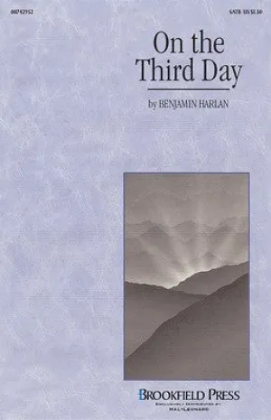 ON THE THIRD DAY SATB