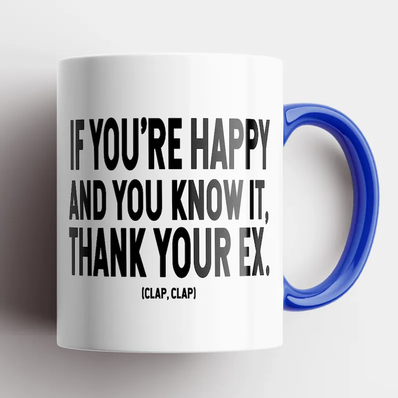Thank Your Ex Mug
