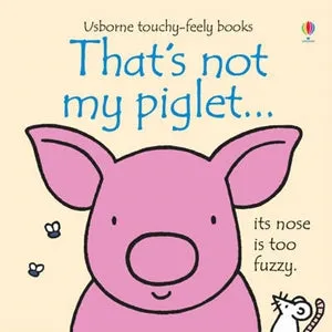 That’s Not My Piglet Book