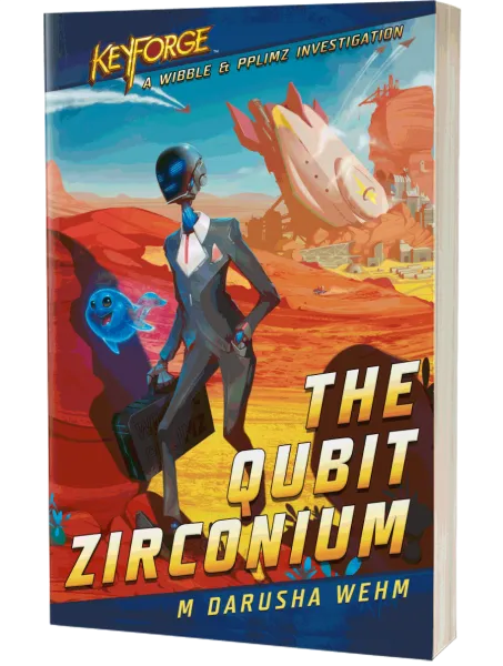 The Qubit Zirconium: KeyForge